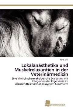 portada Lokalanasthetika Und Muskelrelaxantien in Der Veterinarmedizin