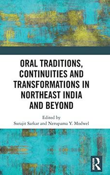 portada Oral Traditions, Continuities and Transformations in Northeast India and Beyond (en Inglés)