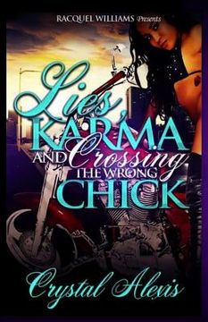 portada Lies Karma and Crossing the Wrong Bitch