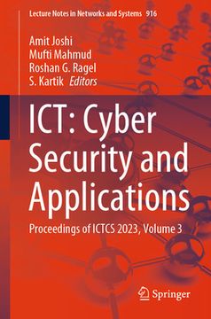 portada Ict: Cyber Security and Applications: Proceedings of Ictcs 2023, Volume 3 (en Inglés)