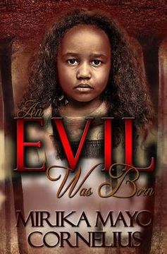 portada An Evil Was Born (in English)
