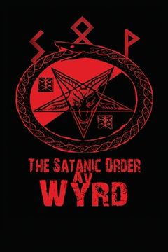 portada The Satanic Order av Wyrd (in English)