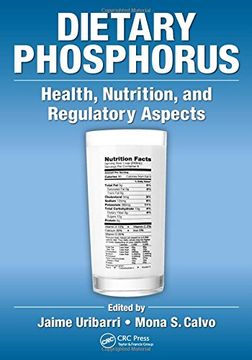 portada Dietary Phosphorus: Health, Nutrition, and Regulatory Aspects (en Inglés)