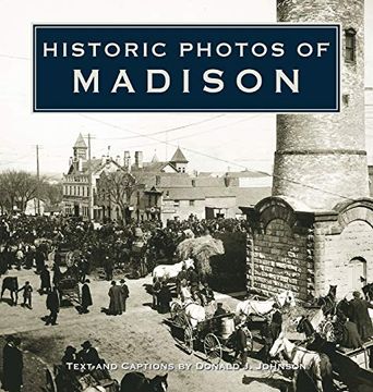 portada Historic Photos of Madison (en Inglés)