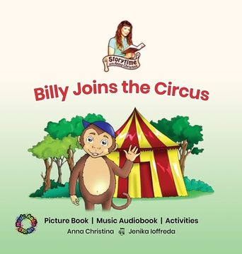 portada Billy Joins the Circus: Storytime with Anna Christina (en Inglés)