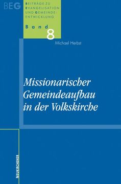 portada Missionarischer Gemeindeaufbau in der Volkskirche (en Alemán)