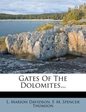 portada gates of the dolomites... (en Inglés)