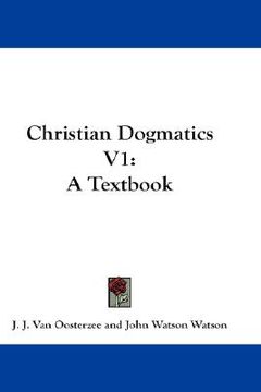 portada christian dogmatics v1: a textbook (en Inglés)