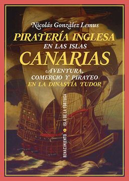 portada Pirateria Inglesa en las Islas Canarias (in Spanish)