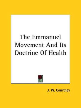 portada the emmanuel movement and its doctrine of health (in English)