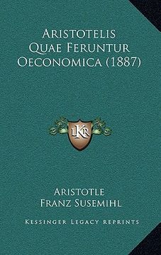 portada aristotelis quae feruntur oeconomica (1887) (in English)