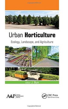 portada Urban Horticulture: Ecology, Landscape, and Agriculture (en Inglés)