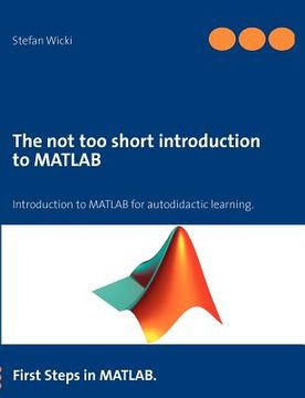 portada the not too short introduction to matlab (en Inglés)