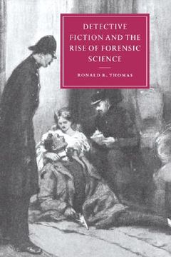 portada Detective Fiction and the Rise of Forensic Science Paperback (Cambridge Studies in Nineteenth-Century Literature and Culture) (en Inglés)
