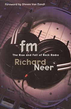 portada Fm: The Rise and Fall of Rock Radio (en Inglés)