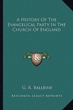 portada a history of the evangelical party in the church of england (en Inglés)