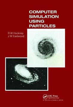 Computer Simulation Using Particles (en Inglés)
