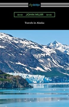portada Travels in Alaska (en Inglés)
