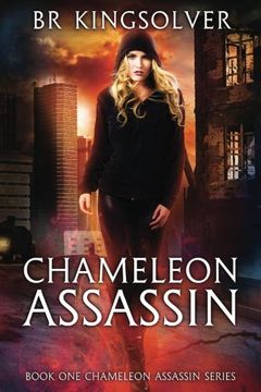 portada Chameleon Assassin: Book 1 of the Chameleon Assassin series (Volume 1)