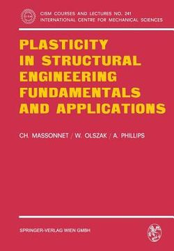 portada plasticity in structural engineering, fundamentals and applications (en Inglés)