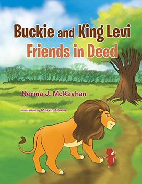 portada Buckie and King Levi - Friends in Deed (en Inglés)