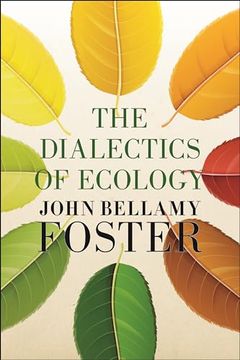 portada The Dialectics of Ecology: Socalism and Nature (en Inglés)