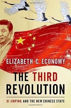 portada The Third Revolution: Xi Jinping and the new Chinese State (en Inglés)