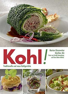 portada Kohl!: Traditionelle und neue Kohlgerichte (en Alemán)