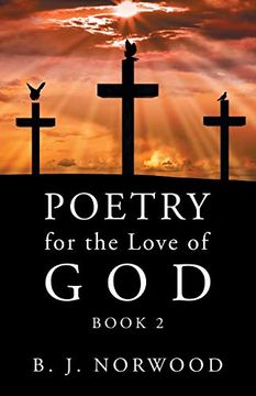 portada Poetry for the Love of God: Book 2 (en Inglés)