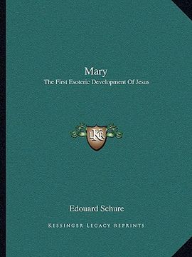 portada mary: the first esoteric development of jesus