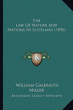 portada the law of nature and nations in scotland (1896) (en Inglés)