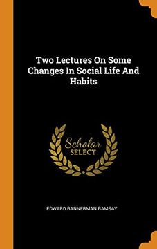 portada Two Lectures on Some Changes in Social Life and Habits 