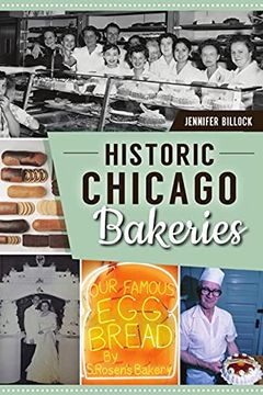 portada Historic Chicago Bakeries (American Palate) (en Inglés)
