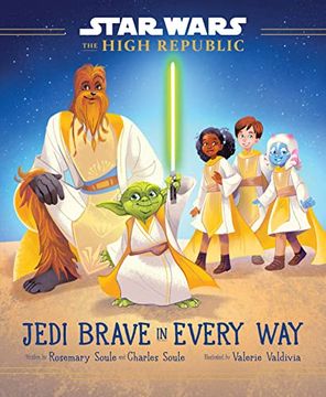 portada Star Wars: The High Republic: Jedi Brave in Every way 