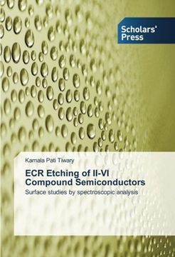 portada ECR Etching of II-VI Compound Semiconductors: Surface studies by spectroscopic analysis