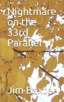 portada Nightmare on the 33rd Parallel