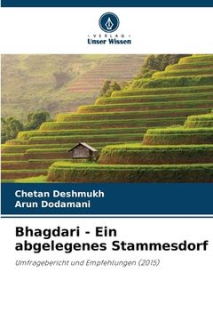 portada Bhagdari - Ein abgelegenes Stammesdorf (en Alemán)
