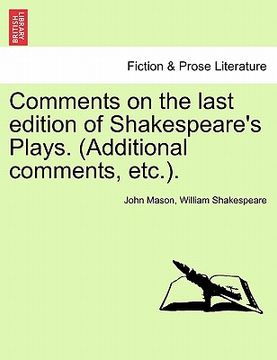 portada comments on the last edition of shakespeare's plays. (additional comments, etc.). (in English)