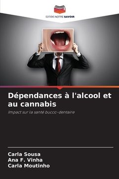 portada Dépendances à l'alcool et au cannabis (en Francés)
