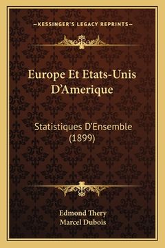 portada Europe Et Etats-Unis D'Amerique: Statistiques D'Ensemble (1899) (en Francés)