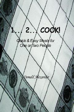 portada 1...2...cook: quick and easy meals for one or two people