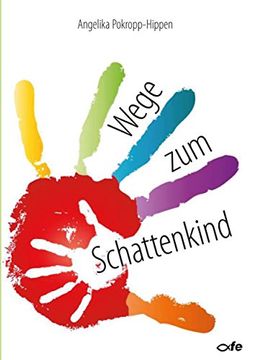 portada Wege zum Schattenkind (in German)