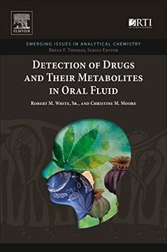 portada Detection of Drugs and Their Metabolites in Oral Fluid (Emerging Issues in Analytical Chemistry) (in English)