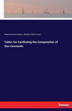 portada Tables for Facilitating the Computation of Star-Constants