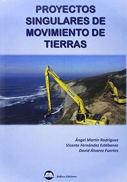 portada PROYECTOS SINGULARES DE MOVIMIENTO DE TIERRAS (in Spanish)