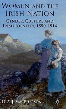 portada Women and the Irish Nation: Gender, Culture and Irish Identity, 1890-1914 