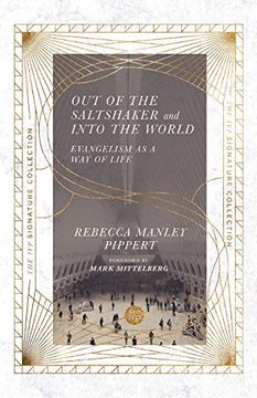 portada Out of the Saltshaker and Into the World: Evangelism as a way of Life (The ivp Signature Collection) (in English)