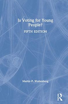 portada Is Voting for Young People? Completely Updated Through the 2018 Election (en Inglés)