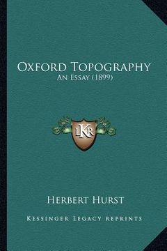 portada oxford topography: an essay (1899)