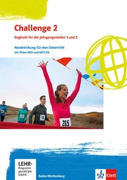portada Challenge 2. Englisch für Berufliche Gymnasien - Ausgabe Baden-Württemberg Handreichung für den Unterricht mit Video-Dvd und Mp3-Cd Klassen 12/13